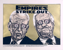 "Empire Strikes Out" Silk Screen