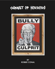 "Cabinet of Horrors" Catalog by Robbie Conal, October 2020