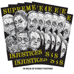 10-Poster-Pack "Supreme Injustices" 2022, by Robbie Conal