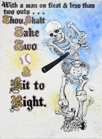 "Thou Shalt Take Two & Hit to Right" (Original painting), 2017